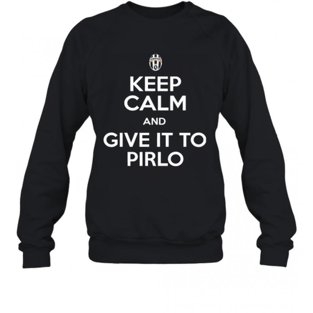 Juventus Keep Calm And Give It To Pirlo T-Shirt